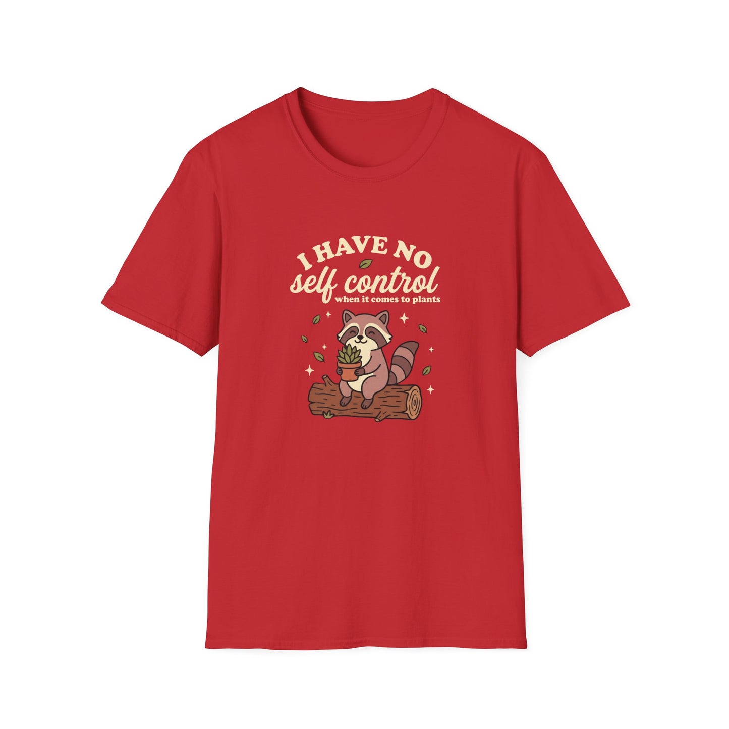 I Have No Self-Control T-Shirt