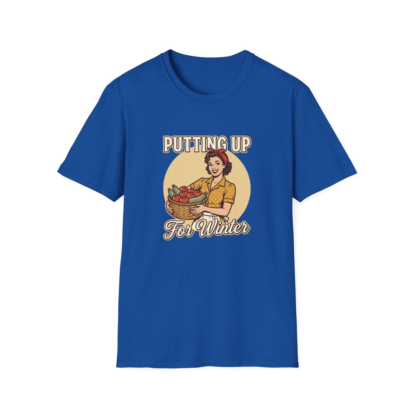 Putting Up For Winter T‑Shirt