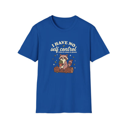 I Have No Self-Control T-Shirt