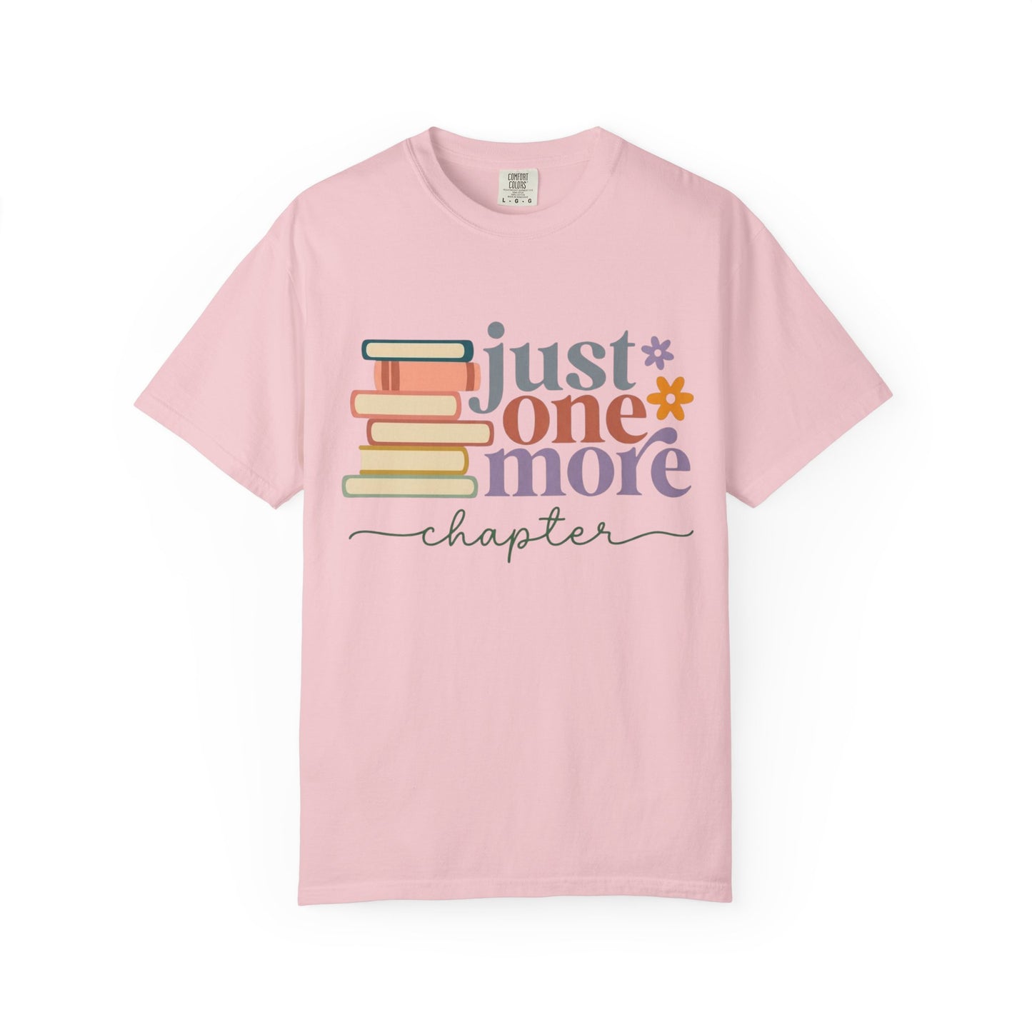 Just One More Chapter T-Shirt