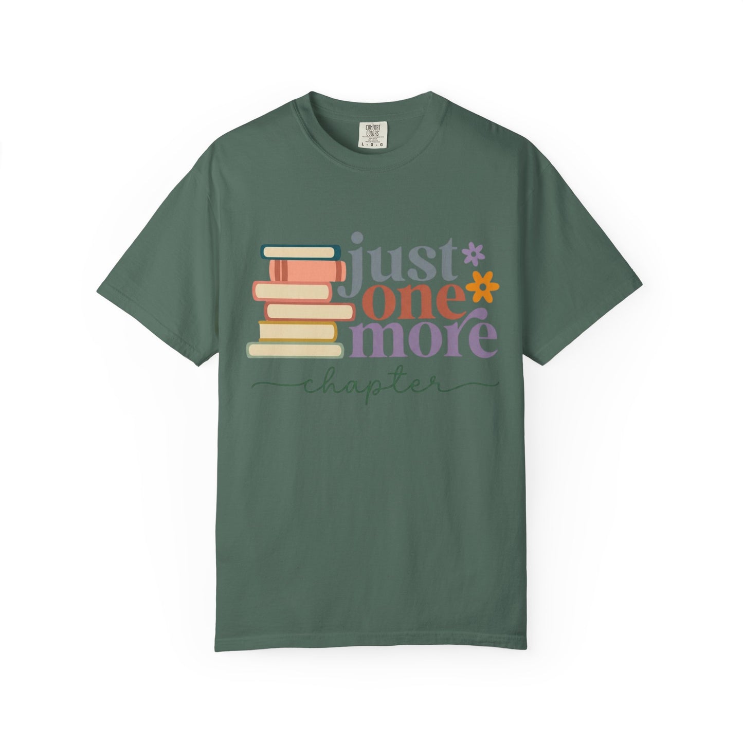 Just One More Chapter T-Shirt