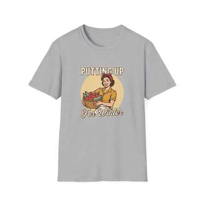 Putting Up For Winter T‑Shirt
