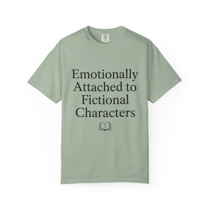 Emotionally Attached T-Shirt