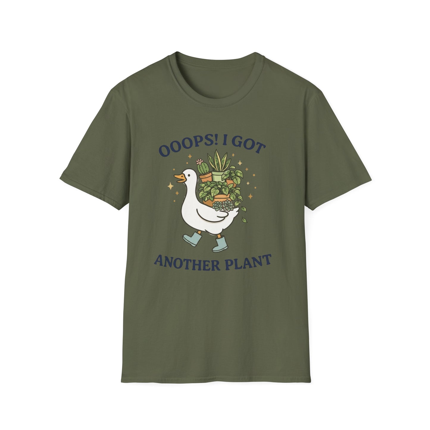 OOOPS! I Got Another Plant T-Shirt