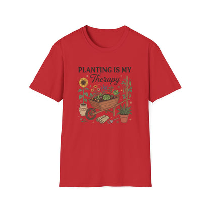Planting is My Therapy  T-Shirt
