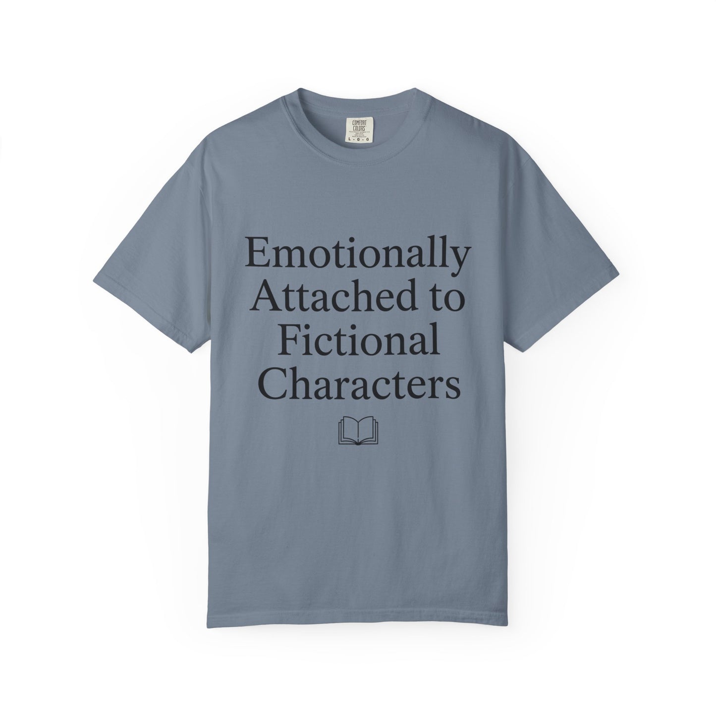 Emotionally Attached T-Shirt