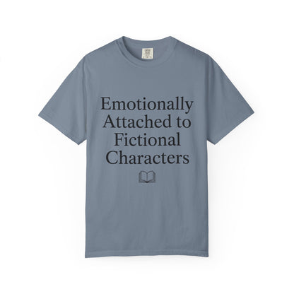 Emotionally Attached T-Shirt