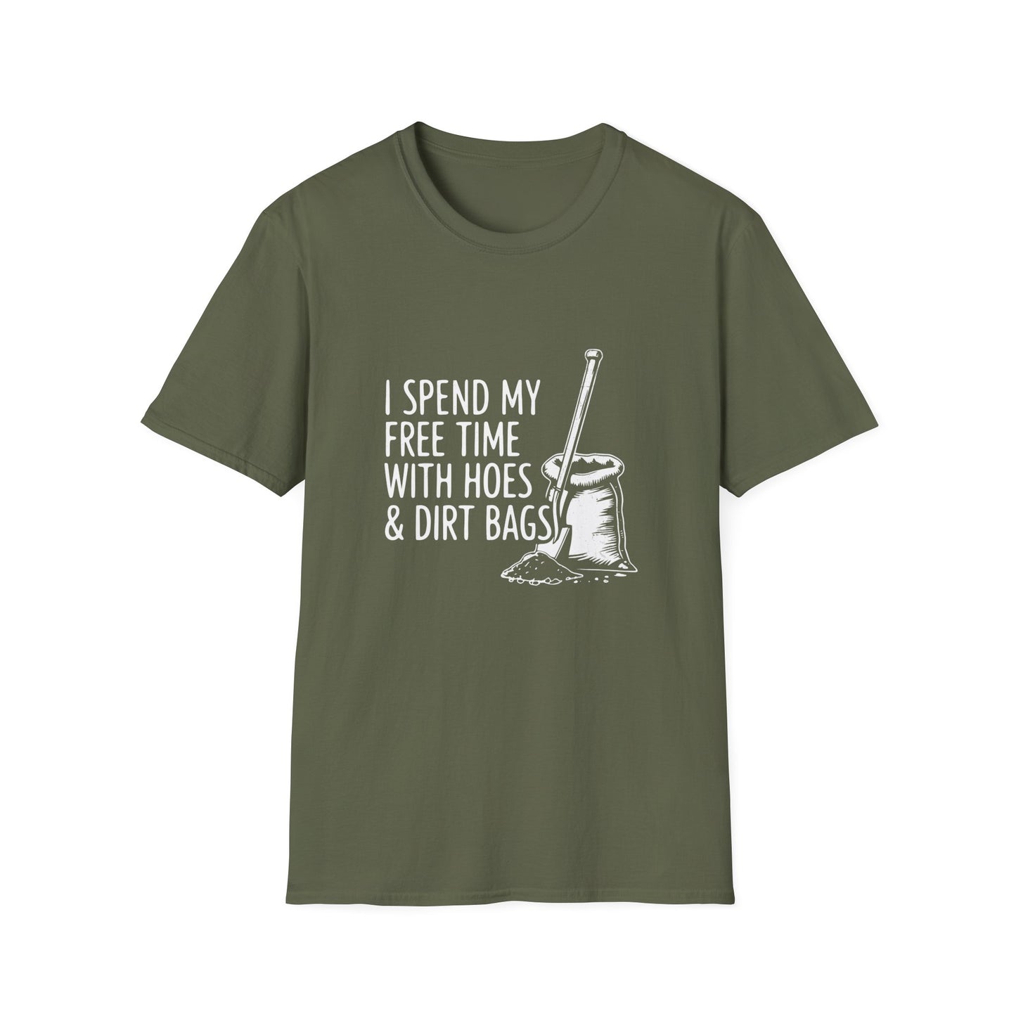I Spend My Free Time WIth Hoes & Dirt Bags T-Shirt