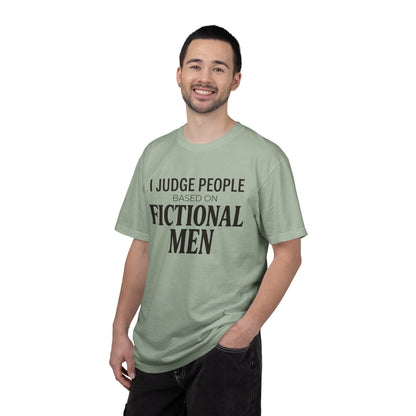 I Judge People Based on Fictional Men T-Shirt
