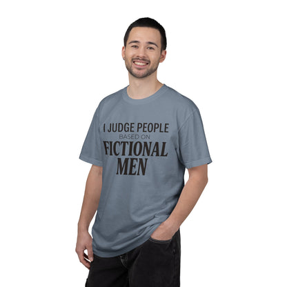 I Judge People Based on Fictional Men T-Shirt