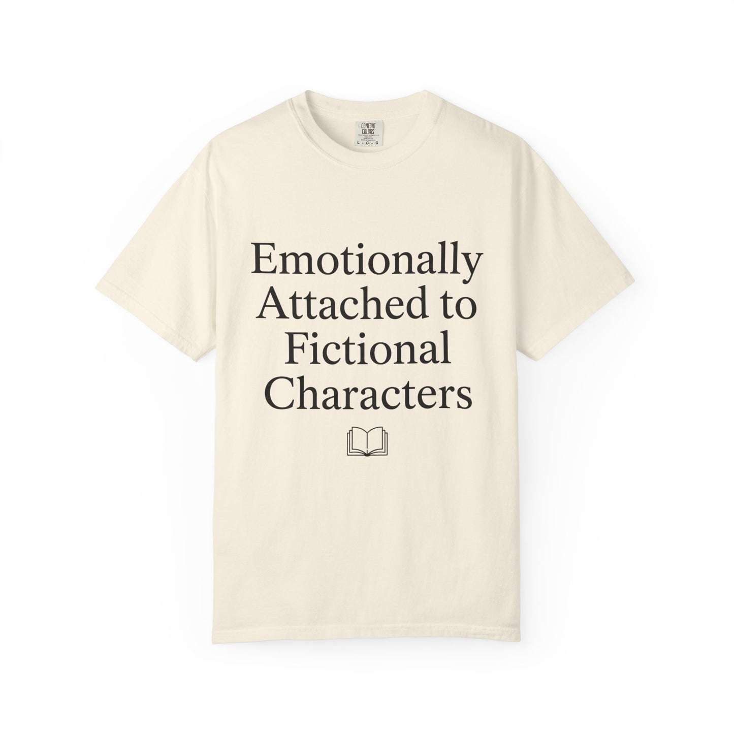 Emotionally Attached T-Shirt