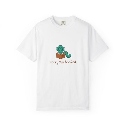 Sorry I'm Booked  T-Shirt