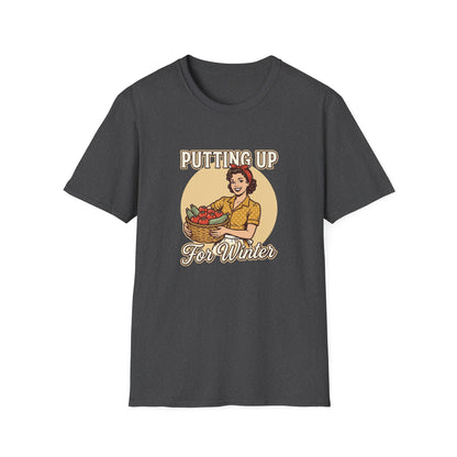 Putting Up For Winter T‑Shirt
