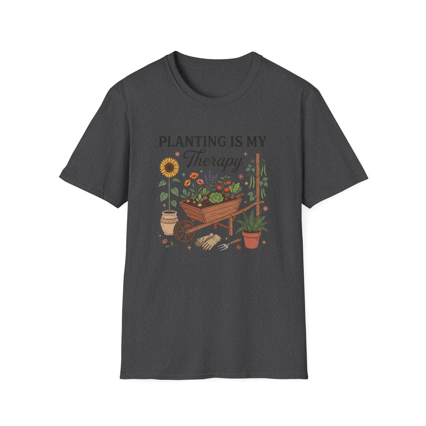 Planting is My Therapy  T-Shirt