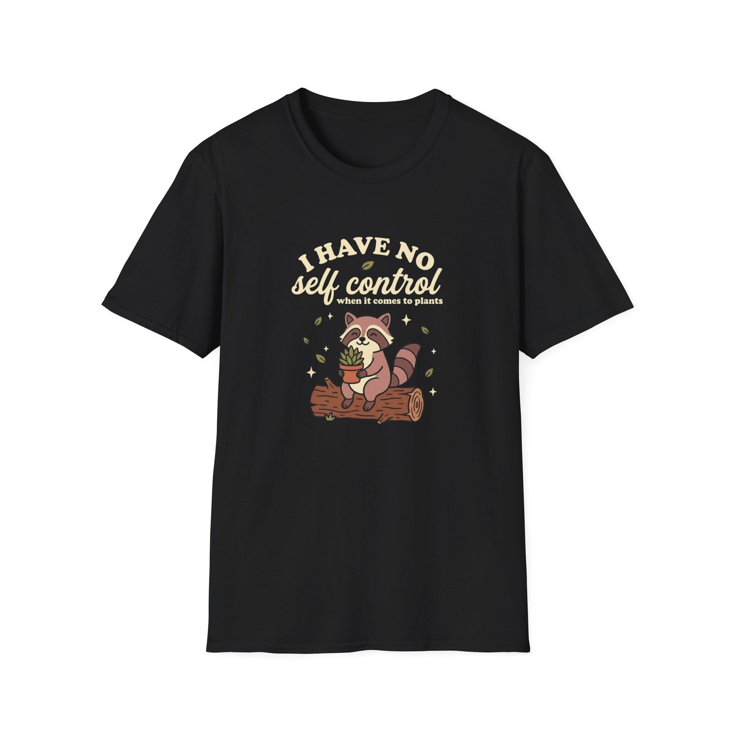 I Have No Self-Control T-Shirt