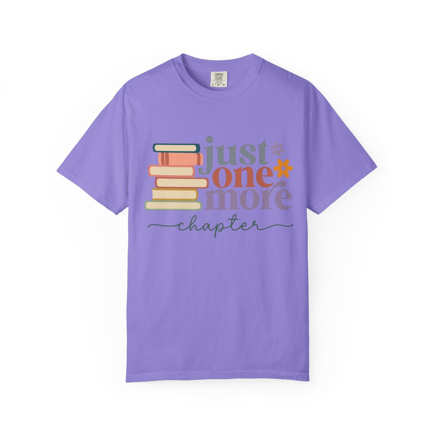 Just One More Chapter T-Shirt