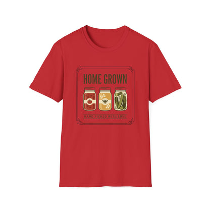 Home Grown, Hand Picked With Love T-Shirt