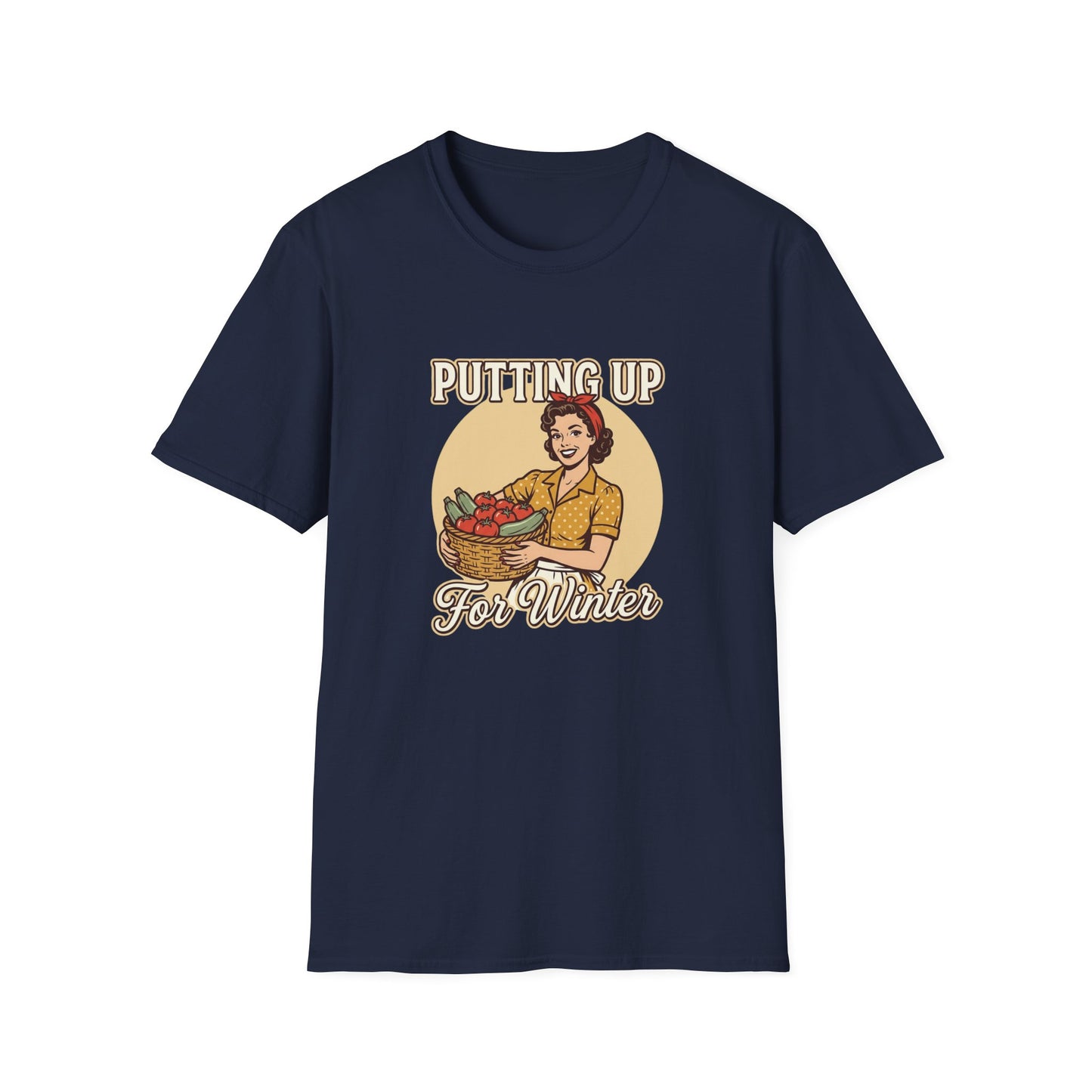 Putting Up For Winter T‑Shirt