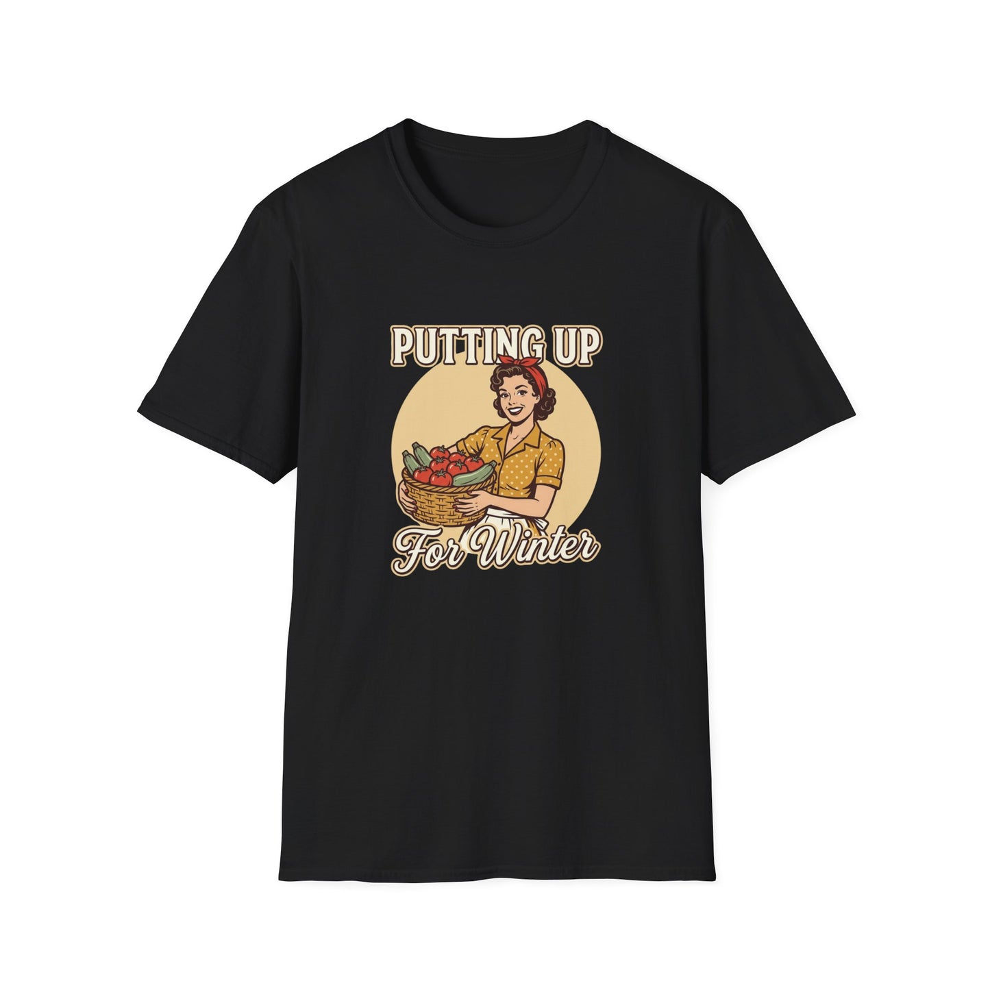 Putting Up For Winter T‑Shirt