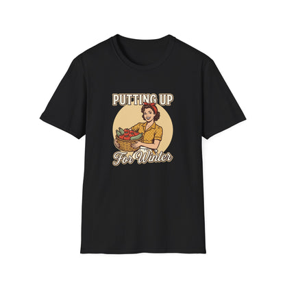 Putting Up For Winter T‑Shirt
