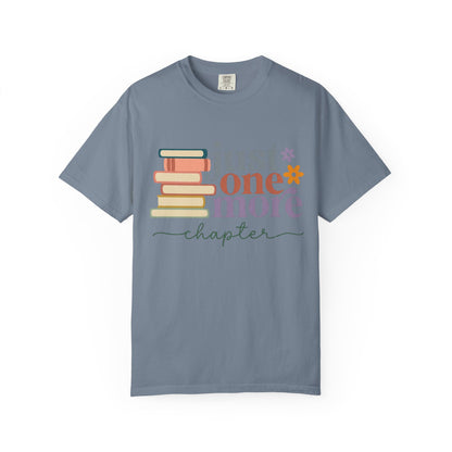 Just One More Chapter T-Shirt