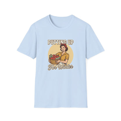 Putting Up For Winter T‑Shirt
