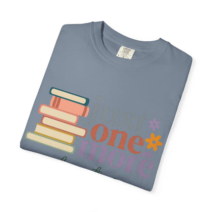 Just One More Chapter T-Shirt