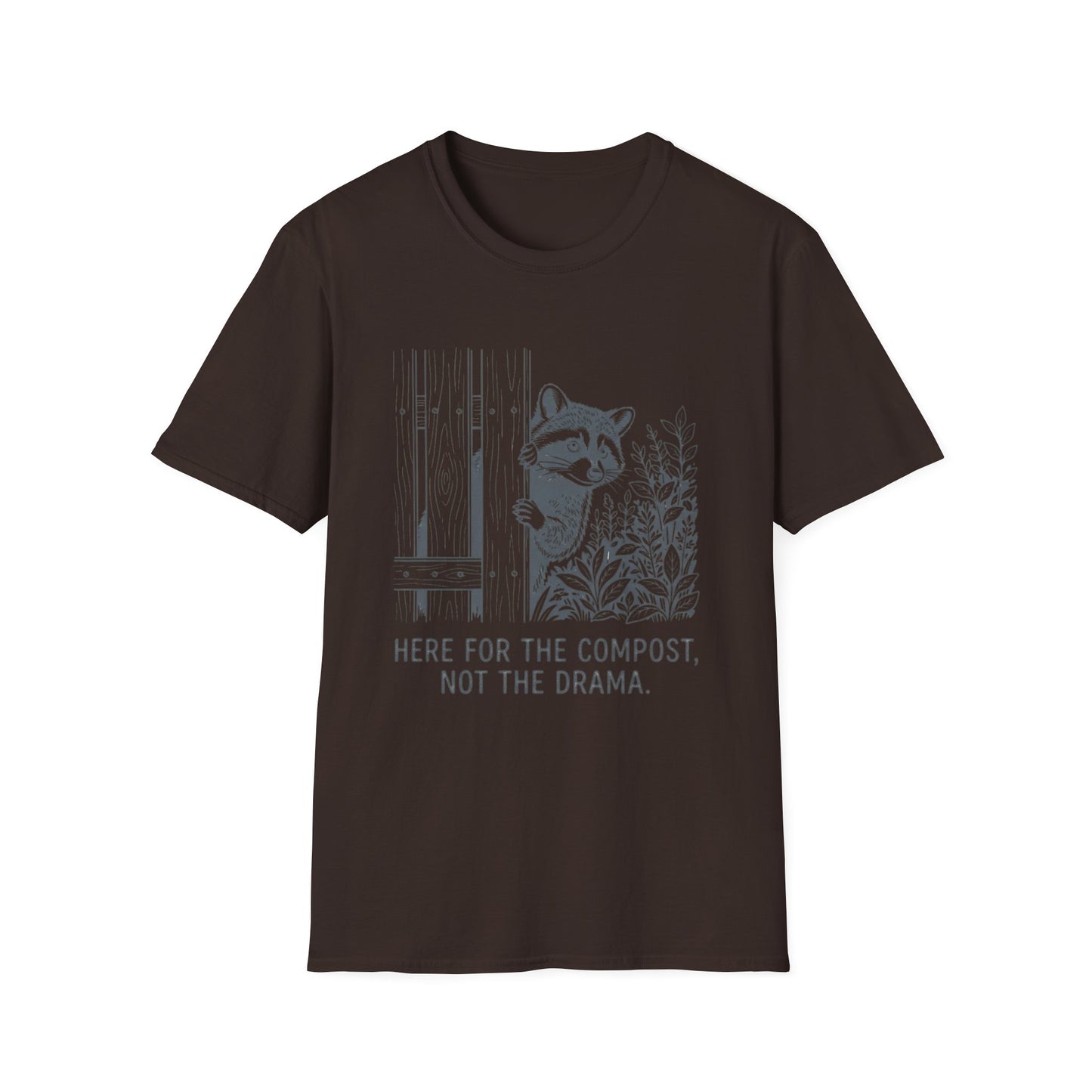 Here for the Compost, Not the Drama - Raccoon Peeking T-Shirt