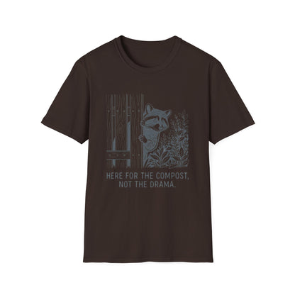 Here for the Compost, Not the Drama - Raccoon Peeking T-Shirt