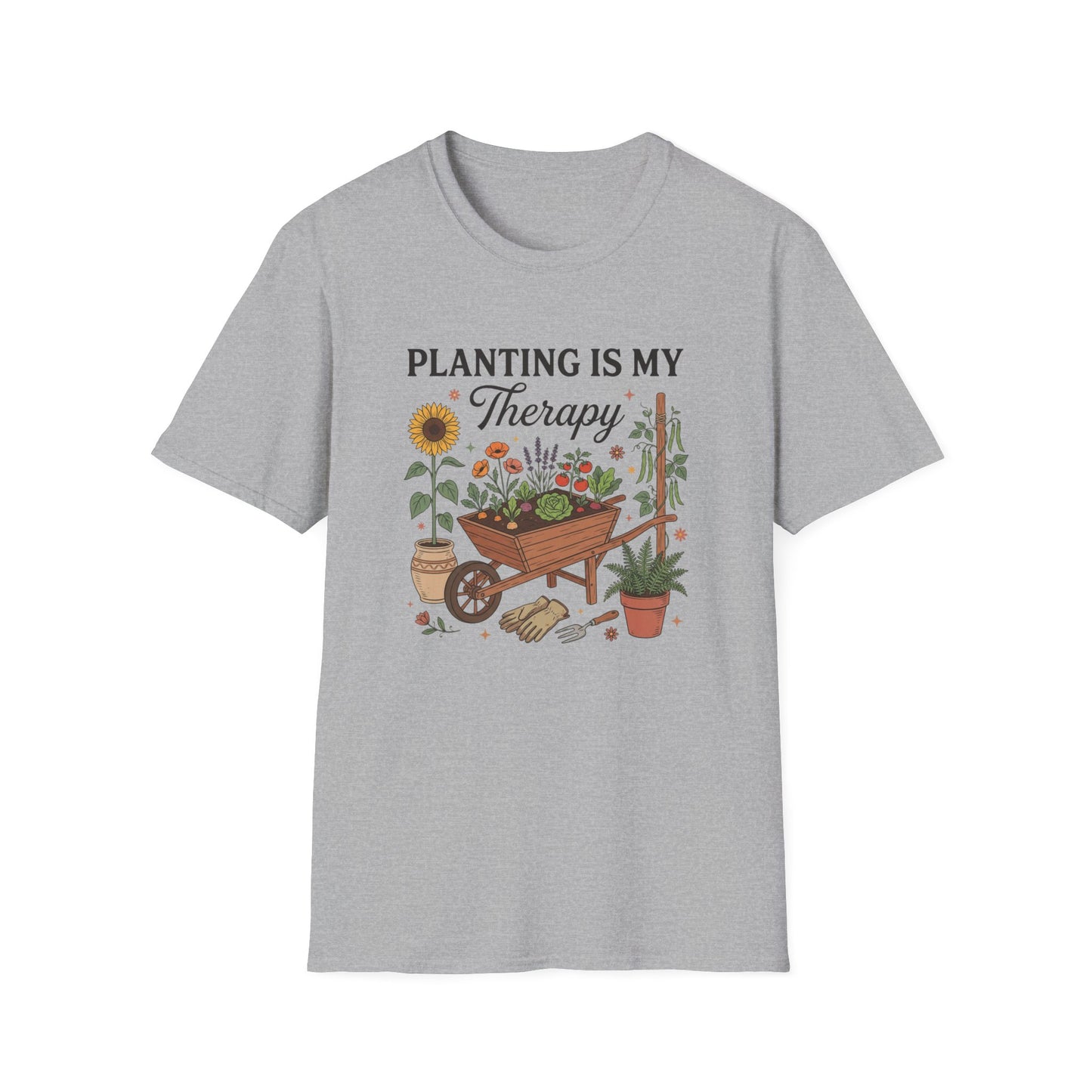 Planting is My Therapy  T-Shirt