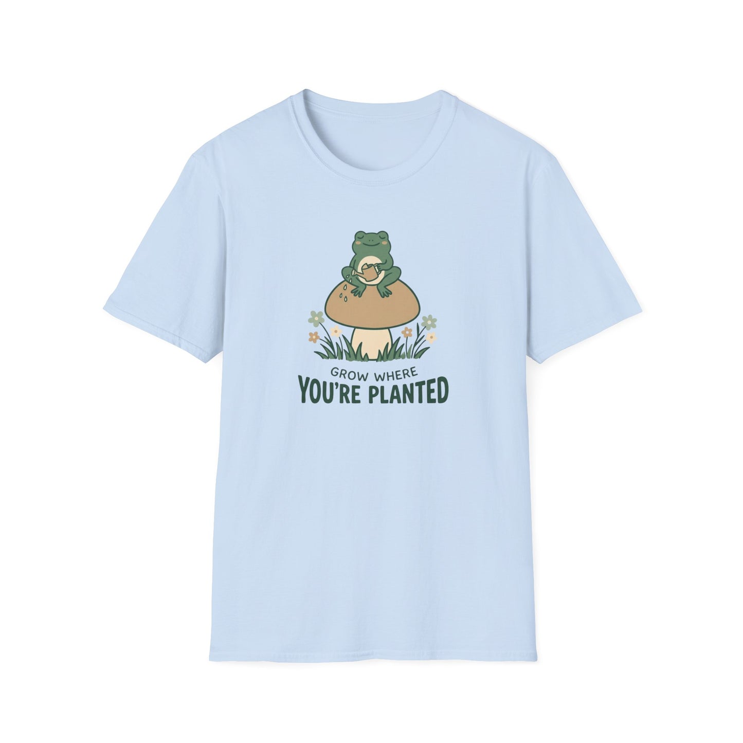 Grow Where Your Planted  T-Shirt