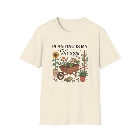 Planting is My Therapy  T-Shirt